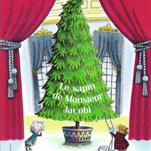 LE SAPIN DE MONSIEUR JACOBI