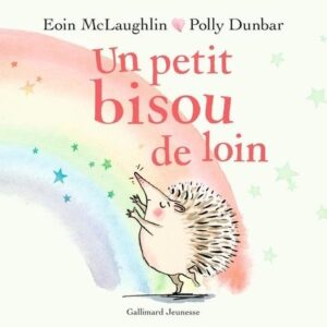 UN PETIT BISOU DE LOIN