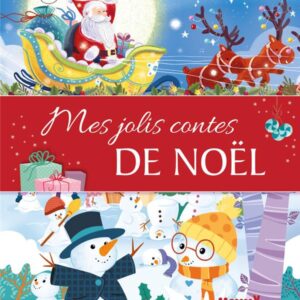 MES JOLIS CONTES DE NOËL